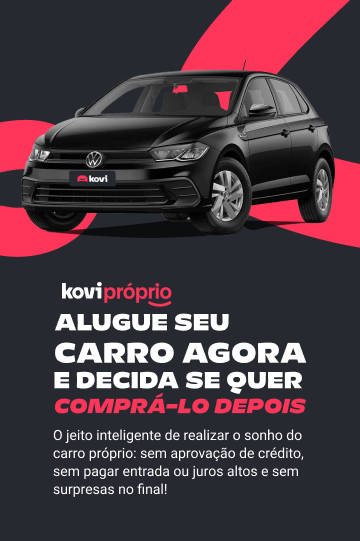 Kovi Próprio - Alugue seu carro agora e compre depois